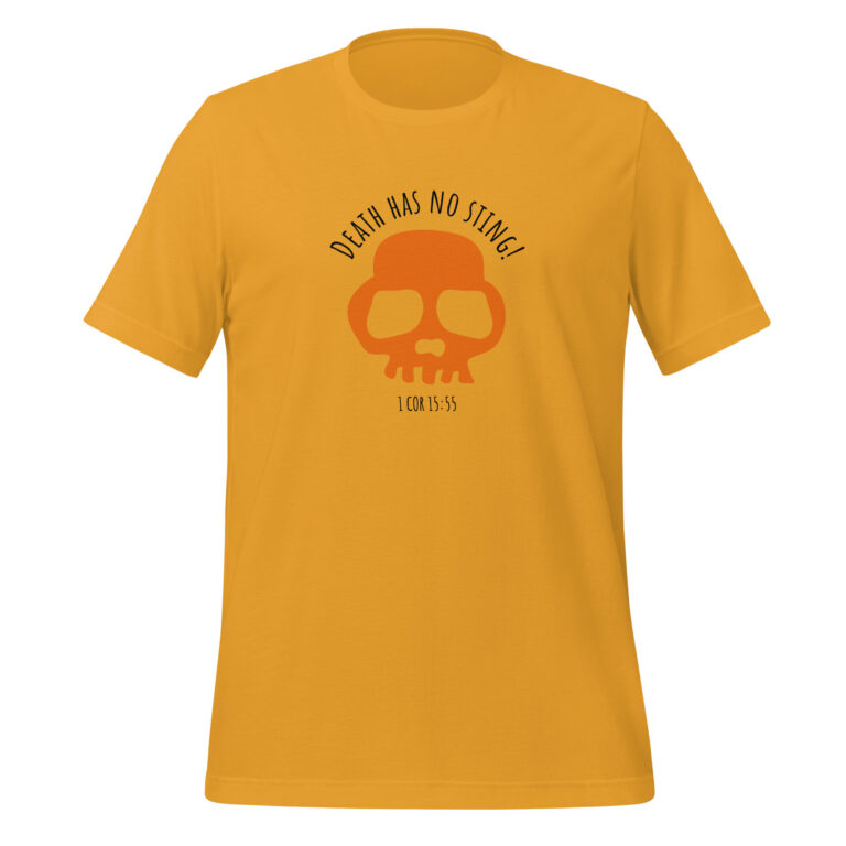 Unisex Death has no sting Christian t-shirt – Mustard