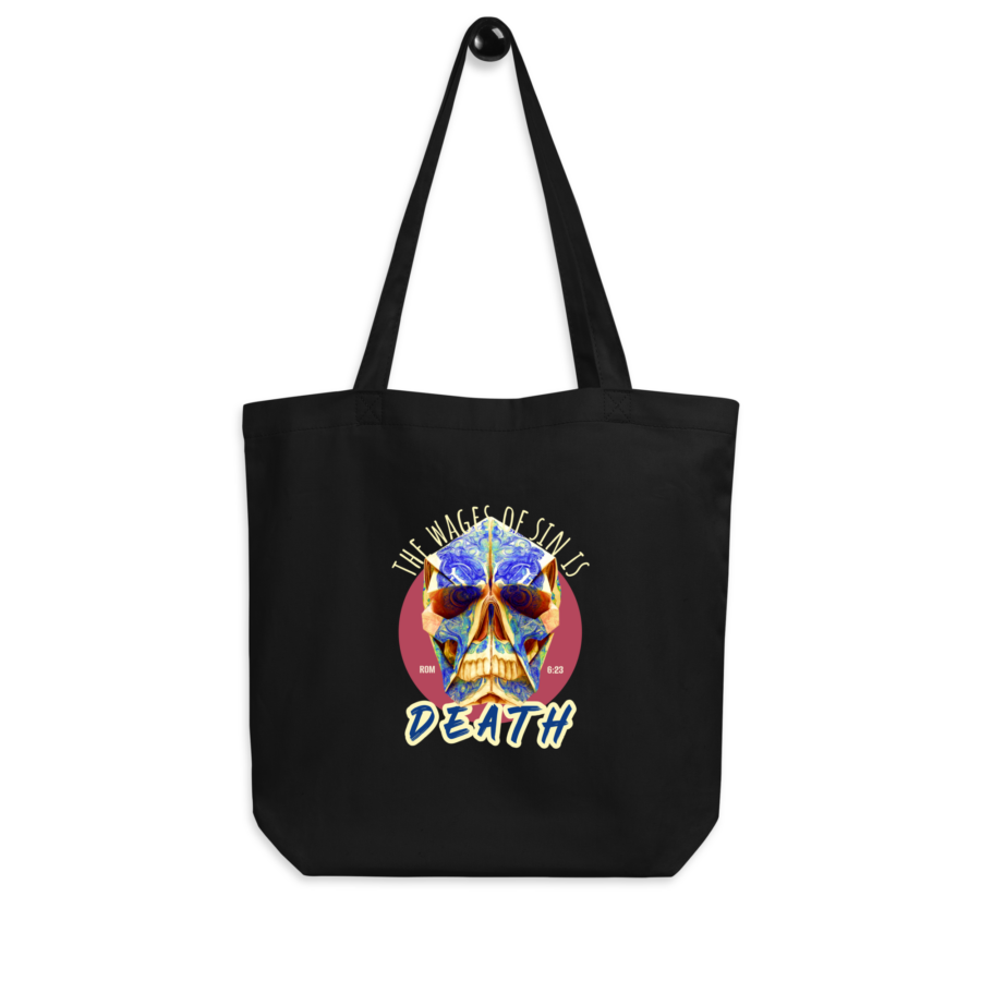 Wages of sin Eco Tote Bag - black