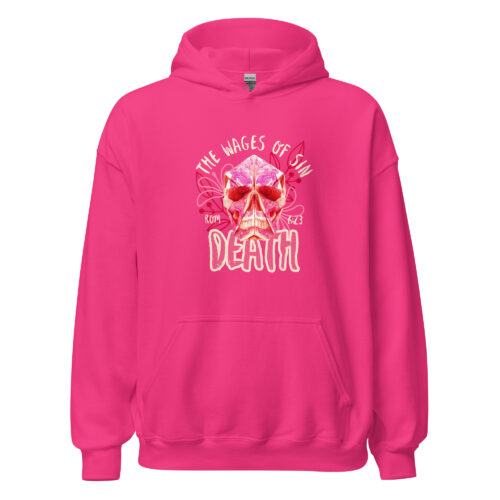 Bright Pink Christian Wages of Sin Hoodie